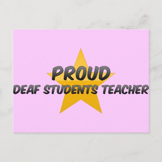 Proud Deaf Studenten leraar Briefkaart (Voorkant)