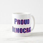 Proud Democraat Coffee Mok (Voorkant rechts)