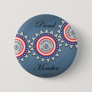 Proud Democraat Machine Member Ronde Button 5,7 Cm