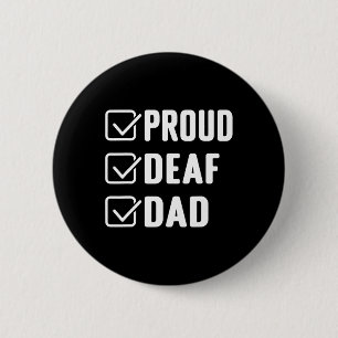 Proud doaf dad ASL Hand gebaar deaf awareness Ronde Button 5,7 Cm
