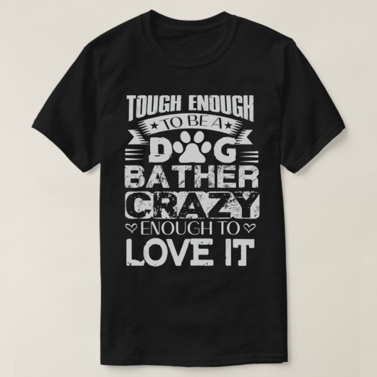 Proud Dog Bather Inspirerend Quotes Funny Dog Gr T-shirt (Design voorkant)