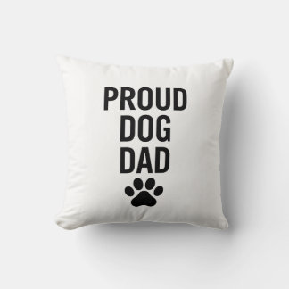 Proud Dog Dad - Funny Pet Lover Gift voor mannen Kussen