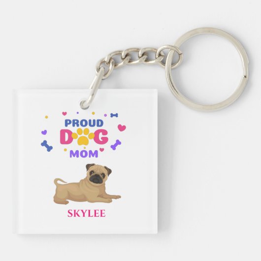 "PROUD DOG MOM" PUG sleutelhanger. Persoonlijke na Sleutelhanger (Achterkant)
