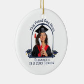 Proud Dog Mum is een Senior - Custom Afstuderen Keramisch Ornament (Rechts)