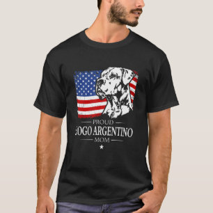 Proud Dogo Argentino Ma American Flag Patriotic D T-shirt