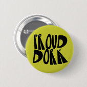 Proud Dork Button (Voorkant /achterkant)