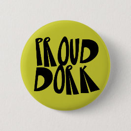 Proud Dork Button