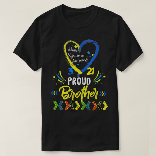Proud Down Syndrome Brother Awareness s, Sister T-shirt (Design voorkant)
