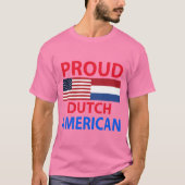 Proud Dutch American T-shirt (Voorkant)