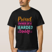 Proud-eigenaar van een baardvader t-shirt (Voorkant)