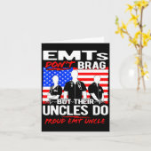Proud Emt Uncle - Funny Ems Family Quote Emts Don' Kaart (Gele Bloem)
