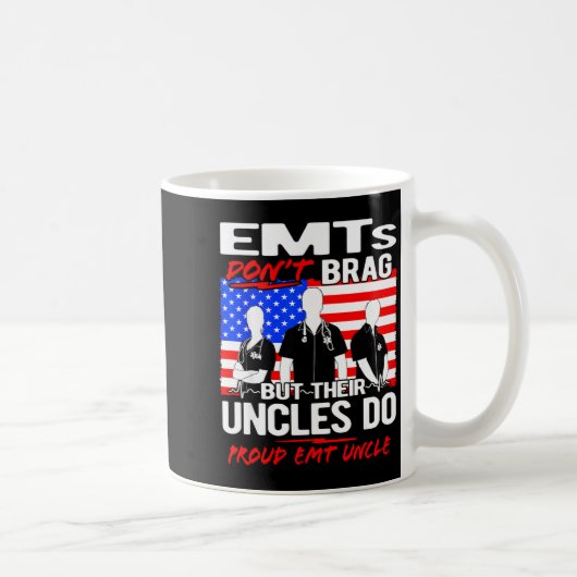 Proud Emt Uncle - Funny Ems Family Quote Emts Don' Koffiemok (Rechts)
