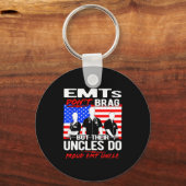 Proud Emt Uncle - Funny Ems Family Quote Emts Don' Sleutelhanger (Voorkant)
