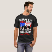 Proud Emt Uncle - Funny Ems Family Quote Emts Don' T-shirt (Voorkant volledig)