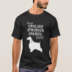 Proud English Springer Spaniel Dad Shirt