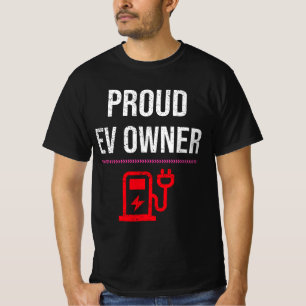 Proud EV Eigenaar - EV-wagen voor elektrische voer T-shirt