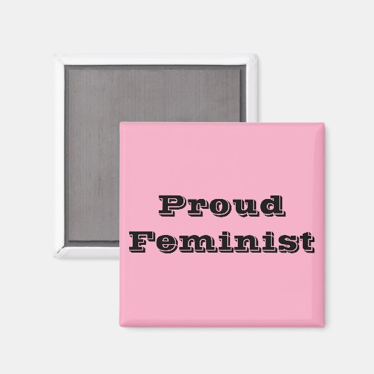 Proud Feminist Magneet (Voorkant / Achterkant)