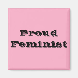 Proud Feminist Magneet