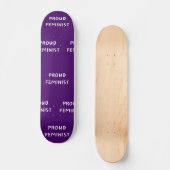 Proud Feminist Persoonlijk Skateboard (Voorkant)