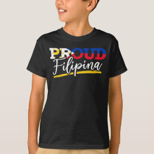 Proud Filipina Pride Filippijnen Woman Girl T-shirt
