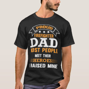 Proud Firefighter Dad Hero T-shirt
