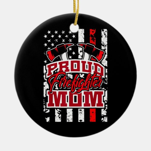 Proud Firefighter mama Red Thin Line American Flag Keramisch Ornament (Voorkant)