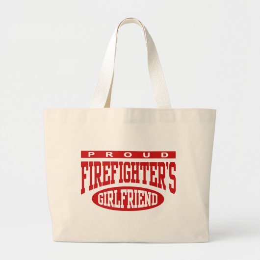 Proud Firefighter's Vriendin Grote Tote Bag (Voorkant)