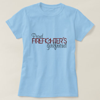 Proud Firefighter's Vriendin T-shirt