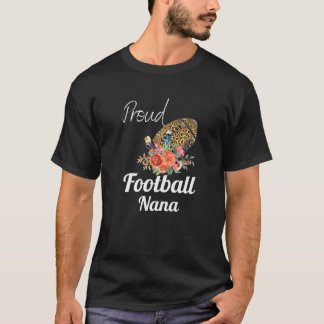 Proud Football Nana Leopard Game Day Spirit D T-shirt
