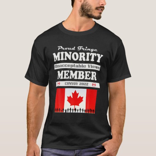 Proud Fringe Minority Member Freedom Convoy 2022 T T-shirt (Voorkant)
