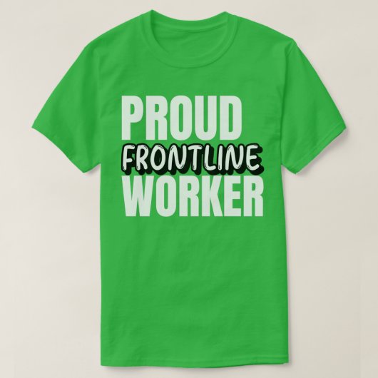 Proud Frontline Worker T-shirt (Design voorkant)