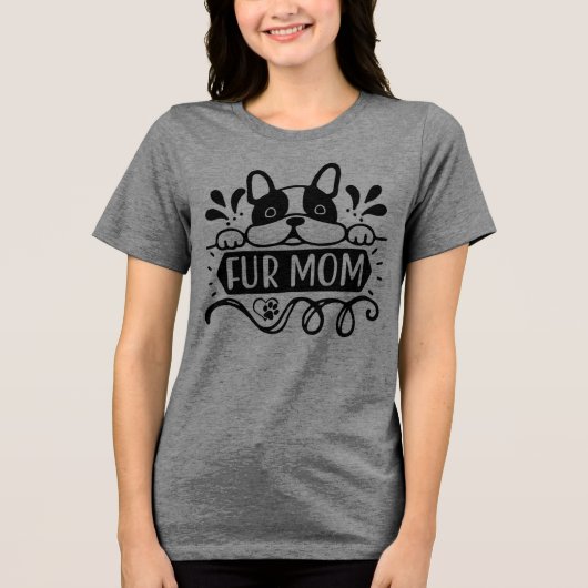 Proud Fur Mom - Liefde, Loyaliteit & Pootjes Tri-Blend Shirt (Voorkant)