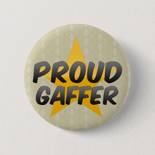 Proud Gaffer Ronde Button 5,7 Cm (Voorkant)