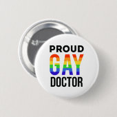 Proud Gay Doctor LGBTQ Medical School Afstuderen Ronde Button 5,7 Cm (Voorkant /achterkant)