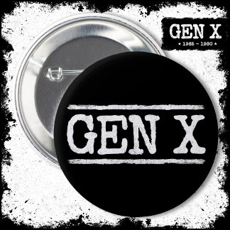 Proud Gen X Gen Xer Generation X Gen X Ronde Button 5,7 Cm