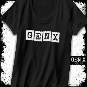 Proud Gen X Gen Xer Generation X Gen X T-shirt