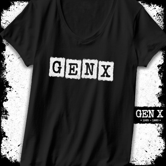 Proud Gen X Gen Xer Generation X Gen X T-shirt