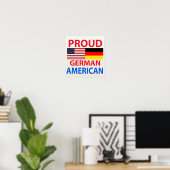 Proud German American Poster (Thuiskantoor)