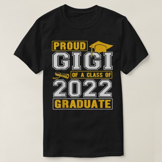 Proud Gigi Of A Class Of 2022 Funny Graduate Senio T-shirt (Design voorkant)