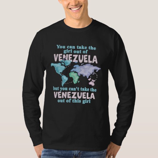 Proud Girl From Venezuela  Relocation From Venezue T-shirt (Voorkant)