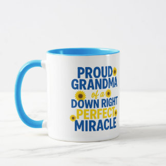 Proud Grandma of a Down Right Perfect Miracle Mok