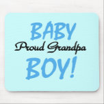 Proud Grandpa Baby Boy Tshirts and Gifts Muismat<br><div class="desc">De trotse opa van een nieuwe kleinzoon zal van dit blauwe en zwarte tekstontwerp houden Proud Grandpa van een Baby Boy T-shirts,  hoodies,  mokken,  kaarten,  baby-aankondigingsknopen,  en andere voorwerpen!</div>