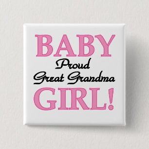 Proud Great Grandma Baby Girl Tshirts en cadeaus Vierkante Button 5,1 Cm