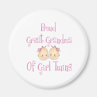 Proud Great Grandma of Girl Twins Magneet