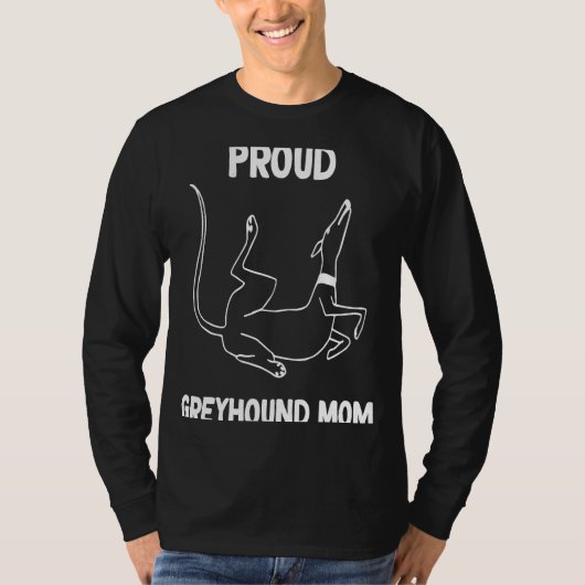 Proud Greyhound mama Roaching 1 T-shirt (Voorkant)