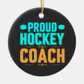 Proud Hockey Coach Keramisch Ornament (Voorkant)
