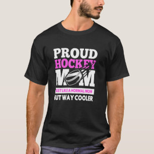 Proud Hockey Mam Funny Hockey Player voor moeder S T-shirt