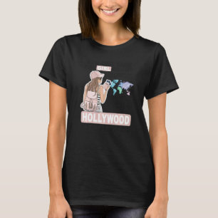 Proud Hollywood Girl Cool Girl uit Hollywood T-shirt