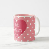 Proud Homeschool mama Roze Polka Dot Heart Tweekleurige Koffiemok (Voorkant rechts)