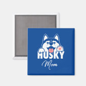 Proud Husky Mama Magneet (Voorkant / Achterkant)